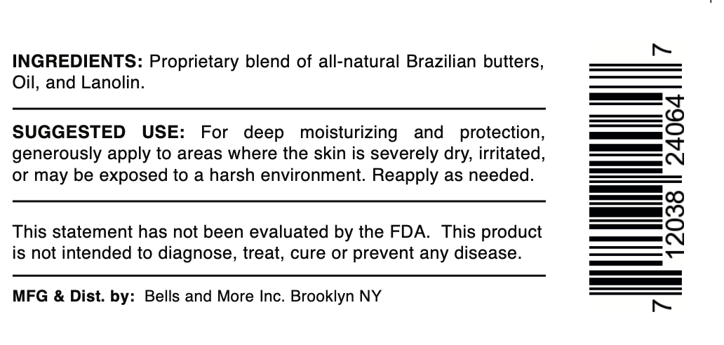 Product label showing ingredients (Brazilian butters, Oil, and Lanolin), usage instructions for deep moisturizing, FDA disclaimer, and manufacturer information for Bells and More Inc. in Brooklyn NY. Includes a barcode on the right side.